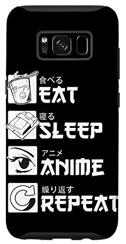 Galaxy S8 Eat Sleep Anime Repeat Japanese Letters for Anime Lover Case