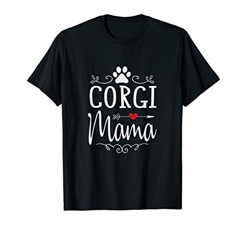 Corgi Mama - Corgi Mama Shirt Gift For Corgi Lover