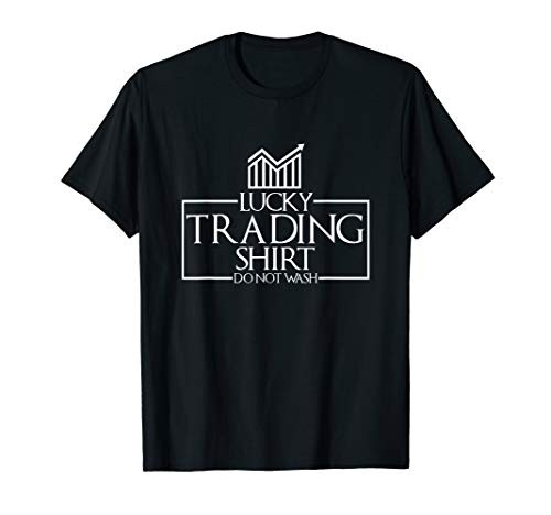 Lucky Trading Shirt - Stock Market Gift For Stock Traders T-Shirt