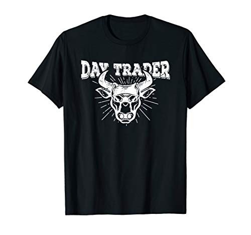 Day Trader Stock Market Investor Finance Gift Idea T-Shirt Day Trader Stock Market Investor Finance Gift Idea T-Shirt