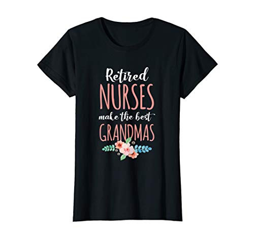 Womens Retired Nurse Nursing Retirements Gift for Grandmas T-Shirt