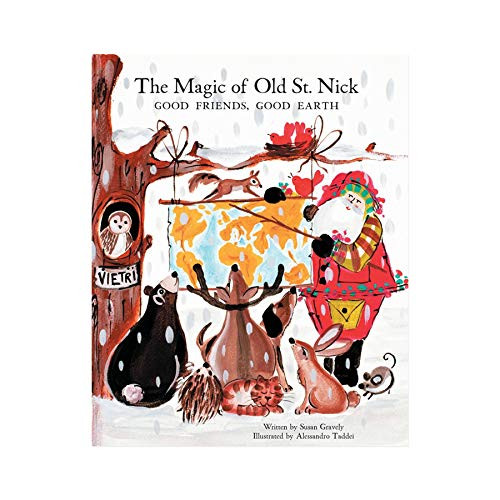 Vietri Old St_ Nick The Magic of Old St_ Nick Good Friends Good Earth Childrens Book
