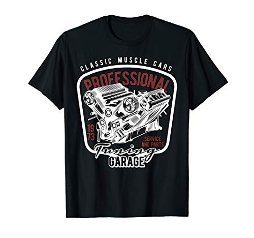 Classic Muscle Car  Tuning Engine Garage Mechanic Gear Head T-Shirt