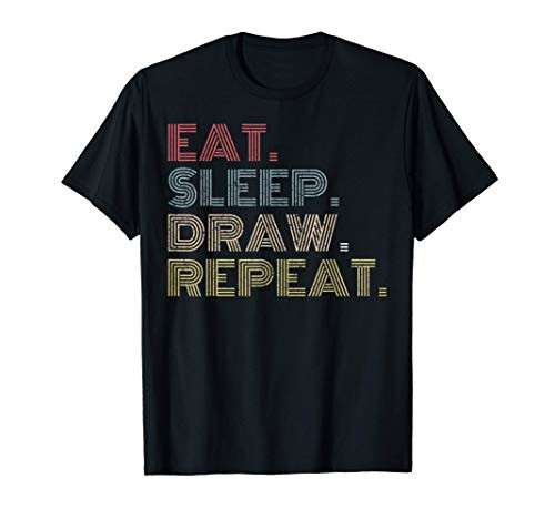 Retro Vintage Eat Sleep Draw Repeat T Shirt Artist Drawing T-Shirt