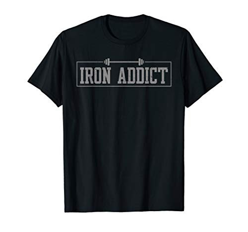 Iron Addict Gym Fitness Lifting Bodybuilder Workout Tshirt Iron Addict Gym Fitness Lifting Bodybuilder Workout Tshirt
