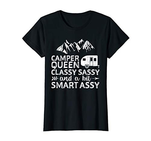 Womens Camper Queen Classy Sassy And A Bit Smart Assy T-Shirt