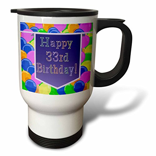 3dRose tm_174126_1 Balloons with Purple Banner Happy 33Rd Birthday Travel Mug, 14-Ounce, Stainless Steel