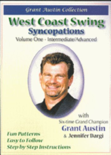 Grant Austin Collection - West Coast Swing - Syncopations - Vol_ 1_ Intermediate Grant Austin Collection - West Coast Swing - Syncopations - Vol_ 1_ Intermediate