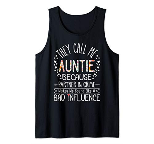 Funny Aunt Gift Aunty They Call Me Auntie Partner In Crime Tank Top Funny Aunt Gift Aunty They Call Me Auntie Partner In Crime Tank Top