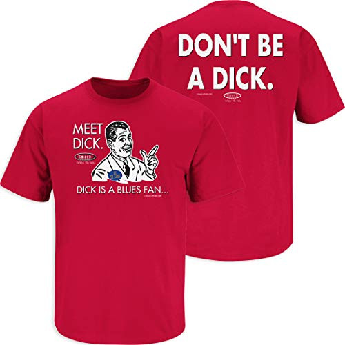 Chicago Hockey Fans_ Dont be a Dck Anti-St_ Louis Red T-Shirt Sm-5X Short Sleeve X-Large