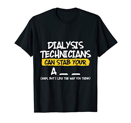 Dialysis Technician Arm Nephrology Tech T-Shirt