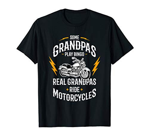Mens Some Grandpas Play Bingo Real Grandpas Ride Motorcycles T-Shirt Mens Some Grandpas Play Bingo Real Grandpas Ride Motorcycles T-Shirt
