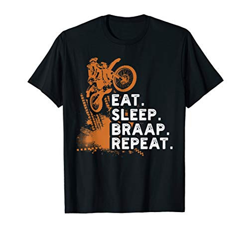 Eat Sleep Braap Repeat Funny Dirt Bike Gift T-Shirt