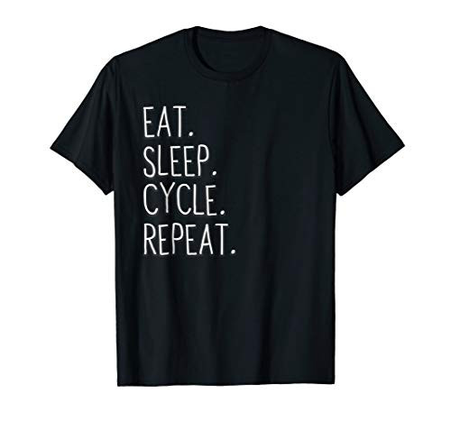Eat Sleep Cycle Repeat Cycling Enthusiasts Bike Ride T Shirt Eat Sleep Cycle Repeat Cycling Enthusiasts Bike Ride T Shirt