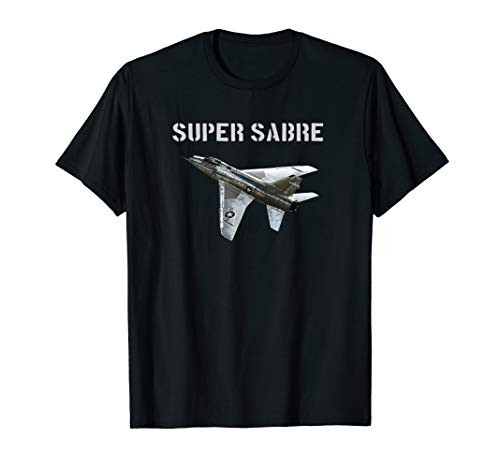 F-100 Super Sabre T SHIRT Jet Fighter Plane Gift T-Shirt F-100 Super Sabre T SHIRT Jet Fighter Plane Gift T-Shirt