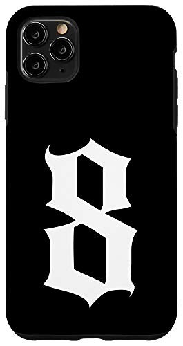 iPhone 11 Pro Max Old English Number 8 or Eight Case