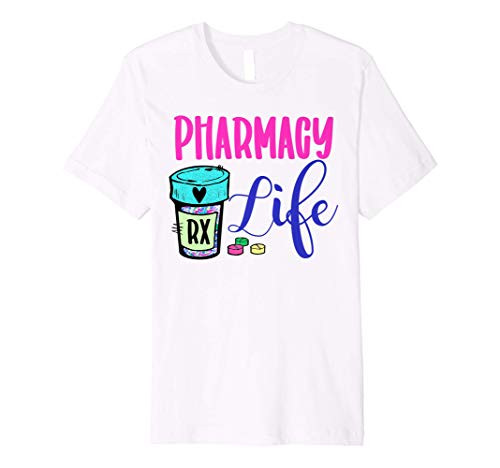 Cute pharmacy life medication pill pharmacist pharmacy tech Premium T-Shirt