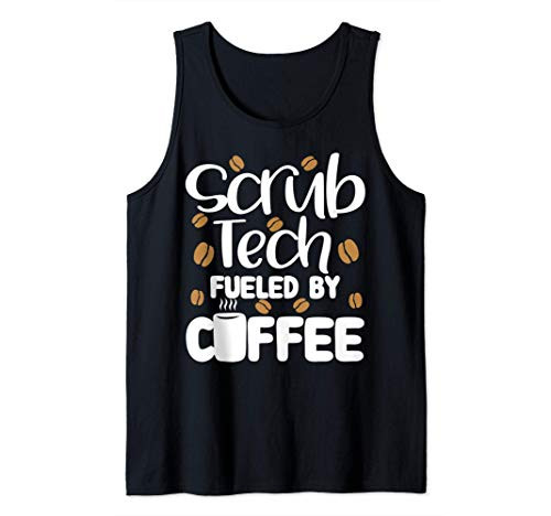 Scrub Tech Surg Surgery Technologist Coffee Lover Funny Gift Tank Top