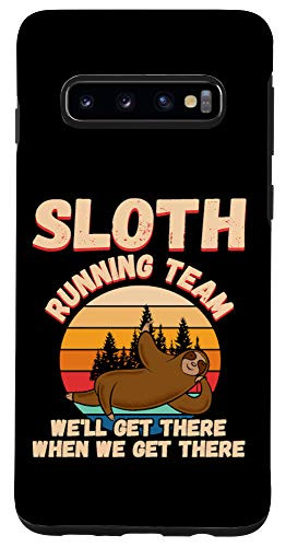 Galaxy S10 Vintage Sloth Running Team Well Get There Funny Sloth Case