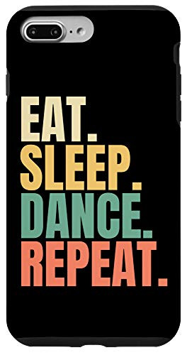 iPhone 7 Plus8 Plus Eat Sleep Dance Repeat Case