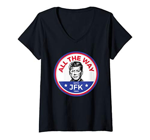 Womens JFK Campaign Shirt President John F Kennedy Gift V-Neck T-Shirt Womens JFK Campaign Shirt President John F Kennedy Gift V-Neck T-Shirt