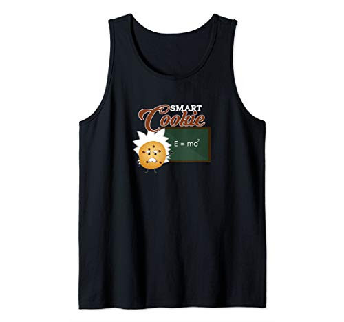 Smart Cookie - Funny Sarcastic Science Math Geek Joke Tank Top Smart Cookie - Funny Sarcastic Science Math Geek Joke Tank Top