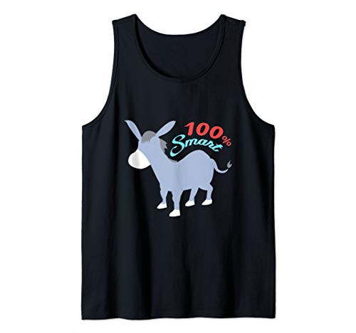 100 Smart Ass Funny Jackass Donkey Humor Sarcasm Hilarious Tank Top