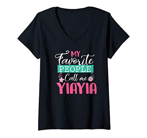 Womens My Favorite People Call Me Yiayia Grandma Mothers Day Gifts V-Neck T-Shirt