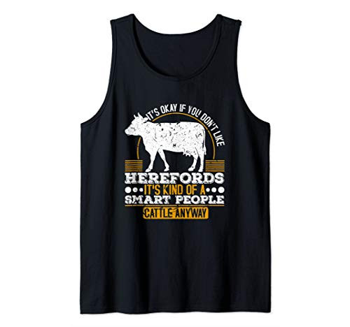 Hereford Cows Cattle Farmer Smart People Cattle Gift Tank Top