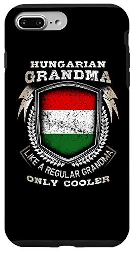 iPhone 7 Plus8 Plus Hungarian Grandma Like A Regular Grandma Only Cooler Funny Case