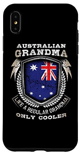 iPhone XS Max Australian Grandma Like A Regular Grandma Only Cooler Funny Case