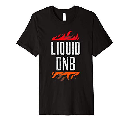 Liquid Drum N Bass Liquid Funk EDM DnB Premium T-Shirt