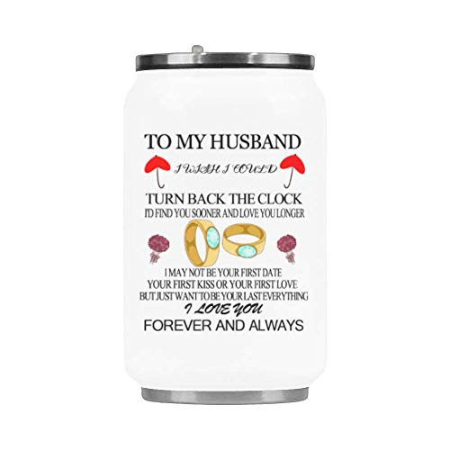 To My Husband i wish i could turn back the clock Coffee Mug 10_3 Oz Vacuum-Insulated Stainless Steel Travel Mug Husband Mug for Wedding Anniversary Birthday Fathers Christmas Cup