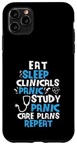 iPhone 11 Pro Max Nursing School Eat Sleep Clinicals Panic Study - Nurse Case