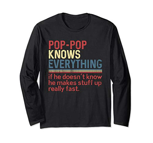 Pop Pop Knows Everything Smart Grandpa Gift Vintage Long Sleeve T-Shirt