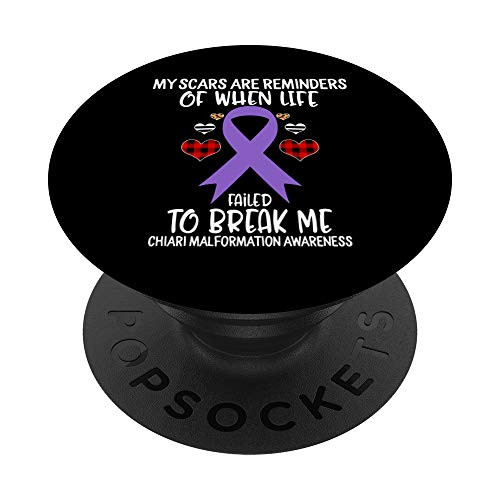 Chiari Malformation Awareness Warrior Scars Reminders Life F PopSockets Grip and Stand for Phones and Tablets