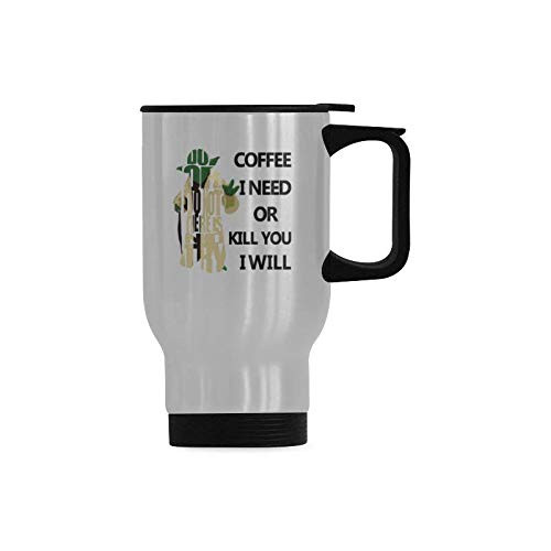 Coffee I Need Or Kill You I Will Coffee Cup Office Tea Cups Stainless Steel Travel Mug 14 Ounce Coffee I Need Or Kill You I Will Coffee Cup Office Tea Cups Stainless Steel Travel Mug 14 Ounce