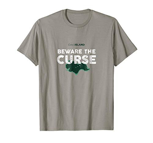 The Curse of Oak Island - Beware the Curse T-Shirt The Curse of Oak Island - Beware the Curse T-Shirt
