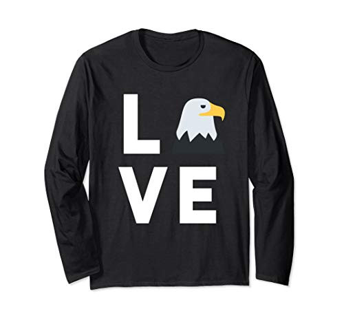 I Love Eagles Gift Funny American Bald Eagle Lover Bird Long Sleeve T-Shirt