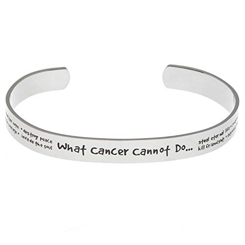 Joyful Sentiments Inspirational Jewelry Stainless Steel What Cancer Cannot Do Cuff Bracelet