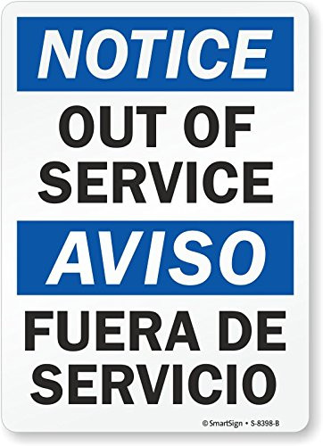 Smartsign S-8398-B-EU-10Notice Out of Service Vinyl Label 10 Length 7 Width 0_5 Height