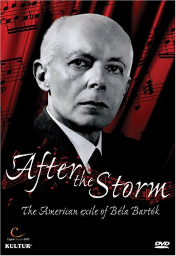 After the Storm - The American Exile of Bela Bartók  Menuhin Solti