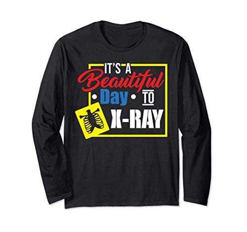 Funny X-Ray Tech Medical Radiology Gift Long Sleeve T-Shirt