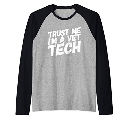 Funny Vet Tech Trust Me Raglan Baseball Tee Funny Vet Tech Trust Me Raglan Baseball Tee