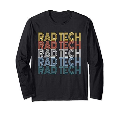 Retro Radiology Technician XRay Tech Funny Rad Tech Gift Long Sleeve T-Shirt