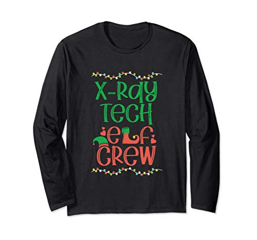 X-ray Tech Christmas Elf Radiologist Radiology Rad Tech Gift Long Sleeve T-Shirt