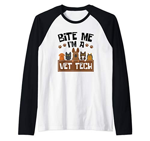 Bite Me Im A Vet Tech - Funny Veterinary Technician Raglan Baseball Tee Bite Me Im A Vet Tech - Funny Veterinary Technician Raglan Baseball Tee
