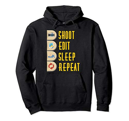 Funny Shoot Edit Sleep Repeat Photographer Camera Film Gift Pullover Hoodie Funny Shoot Edit Sleep Repeat Photographer Camera Film Gift Pullover Hoodie