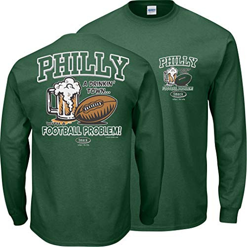 Philadelphia Football Fans_ Philly Drinking Town with a Football Problem Green T-Shirt Sm-5X Long Sleeve Small