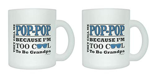 New Grandpa Mug They Call Me Pop-Pop Too Cool To Be Grandpa 2 Pack Frosted Glass Coffee Mugs 11oz Frosted